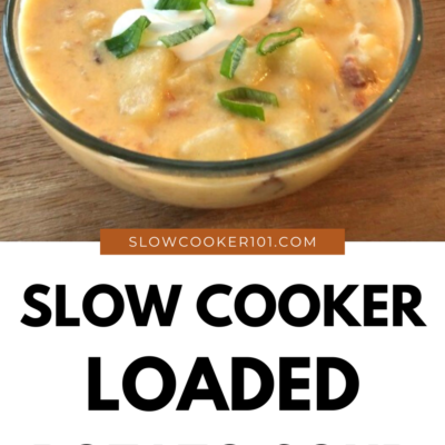 slow cooker loaded potato soup recipe